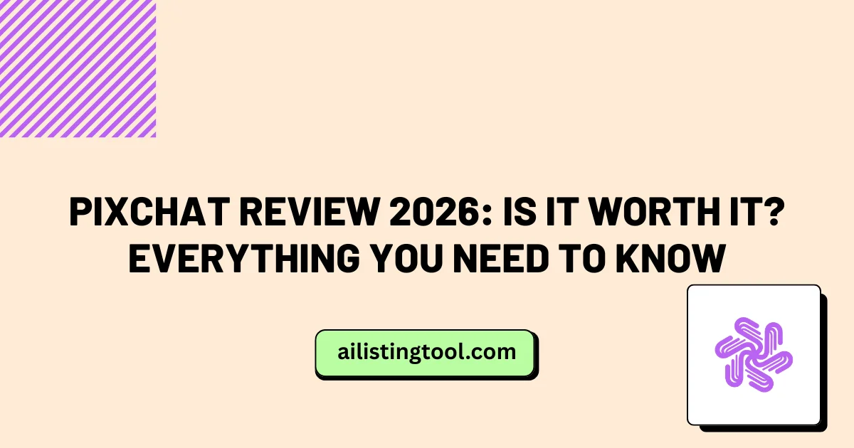 PixChat Review 2026: Is It Worth It? Everything You Need to Know