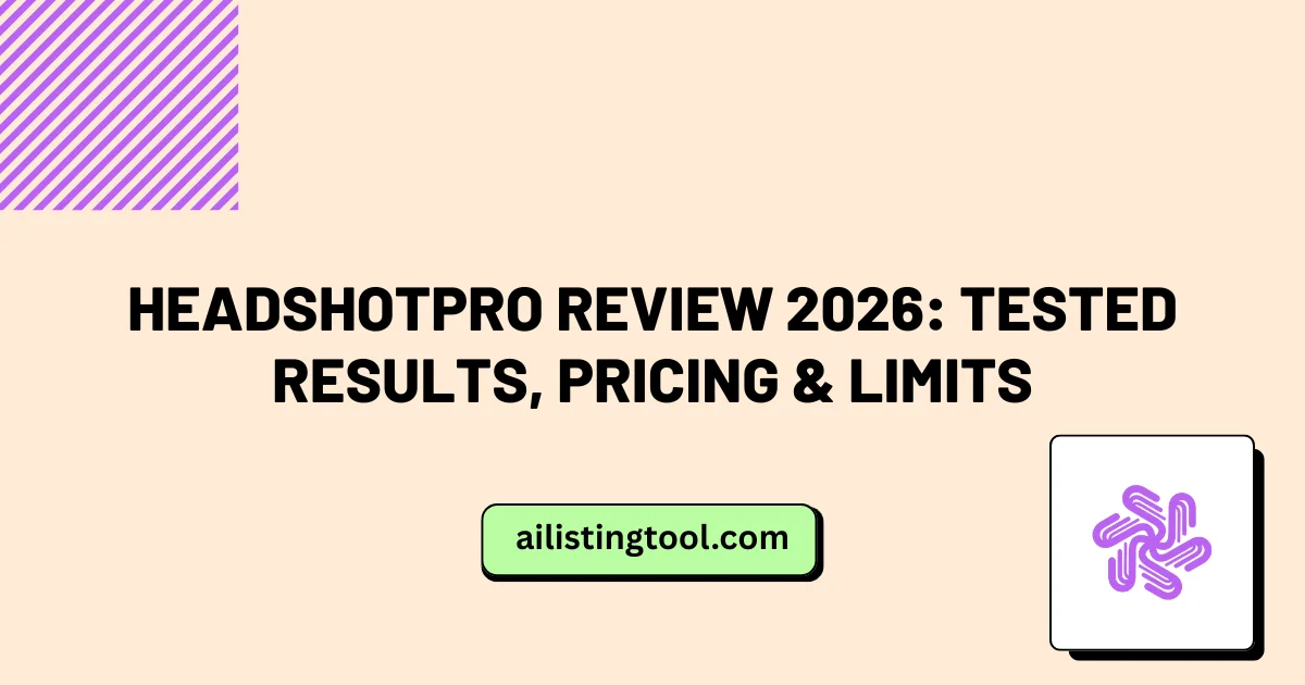 HeadshotPro Review 2026: Tested Results, Pricing & Limits