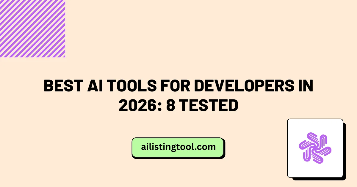 Best AI Tools for Developers in 2026: 8 Tested