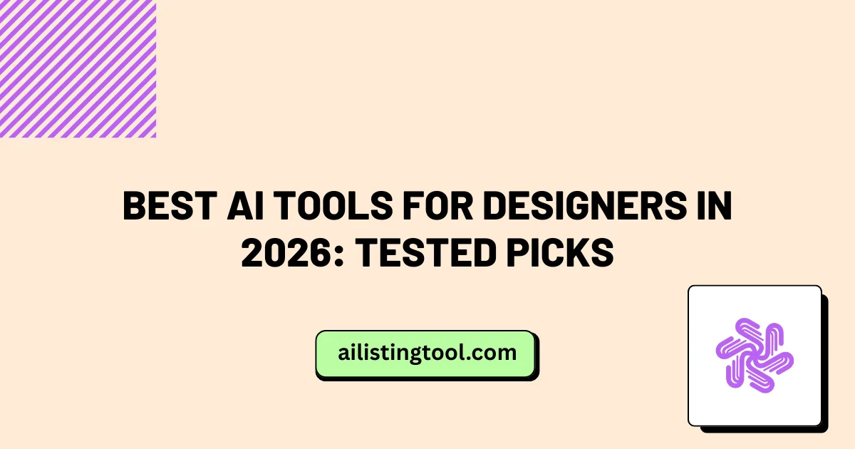 Best AI Tools for Designers in 2026: Tested Picks