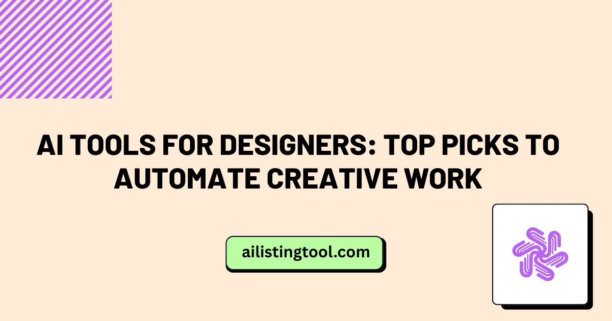 AI Tools for Designers: Top Picks to Automate Creative Work