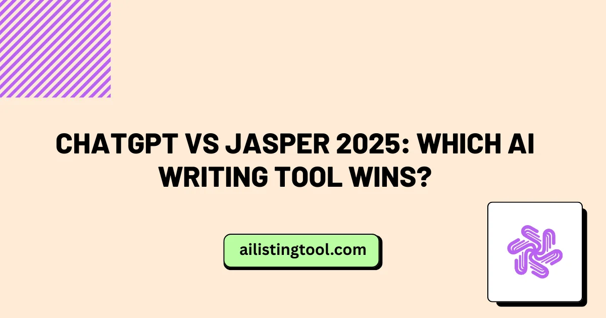 ChatGPT vs Jasper 2025: Which AI Writing Tool Wins?