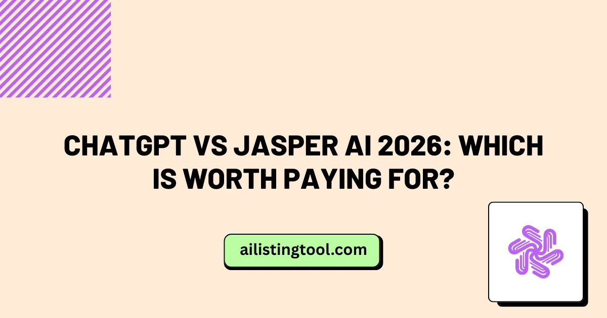 ChatGPT vs Jasper AI 2026: Which Is Worth Paying For?