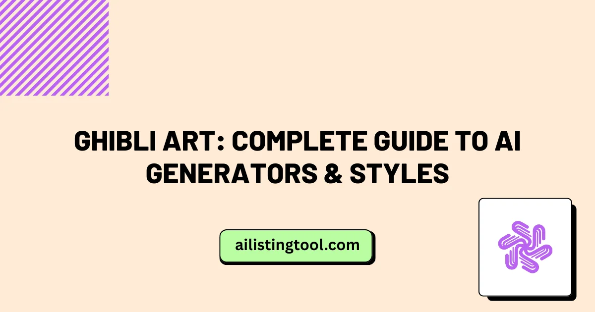Ghibli Art: Complete Guide to AI Generators & Styles