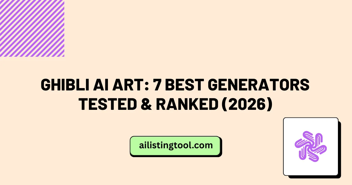 Ghibli AI Art: 7 Best Generators Tested & Ranked (2026)
