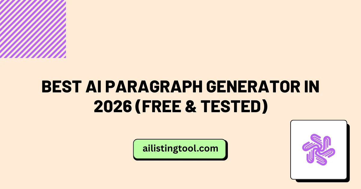 Best AI Paragraph Generator in 2026 (Free & Tested)