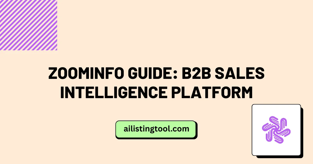 ZoomInfo Guide: B2B Sales Intelligence Platform