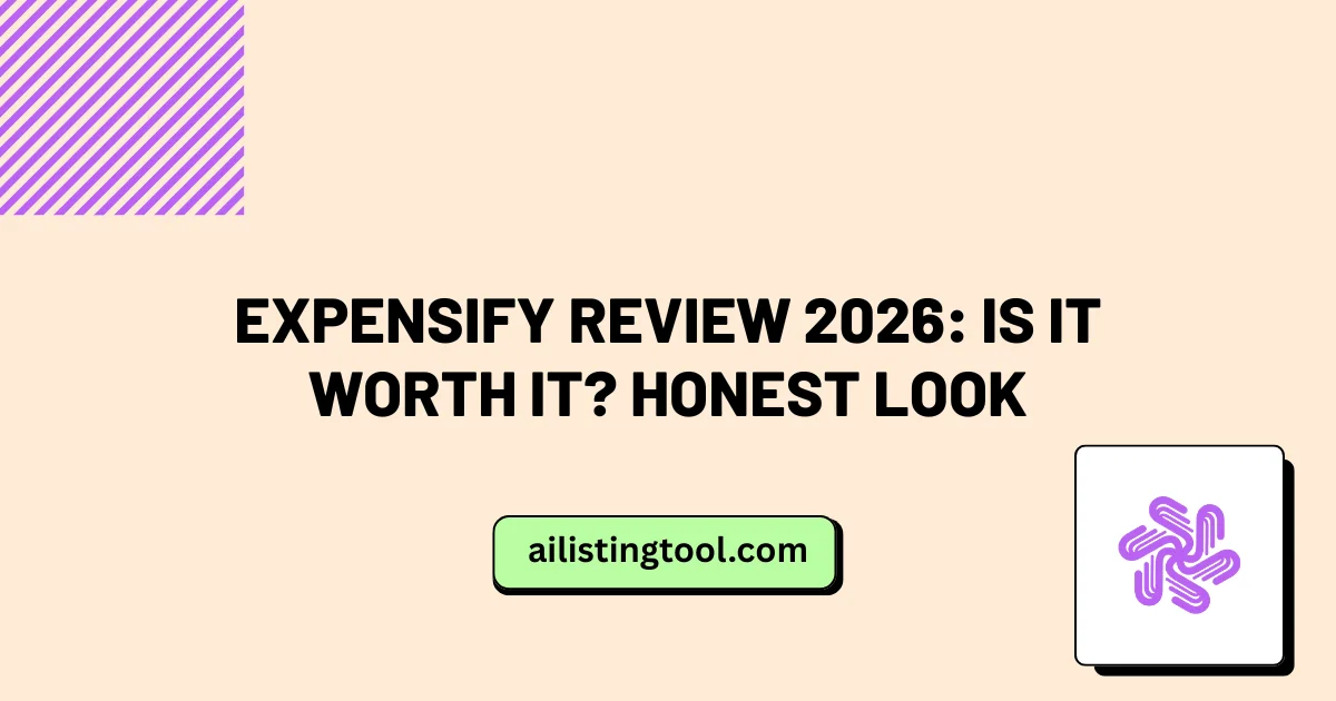 Expensify Review 2026: Is It Worth It? Honest Look