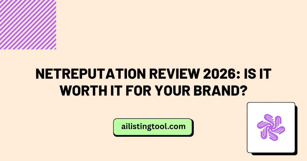 NetReputation Review 2026: Is It Worth It for Your Brand?