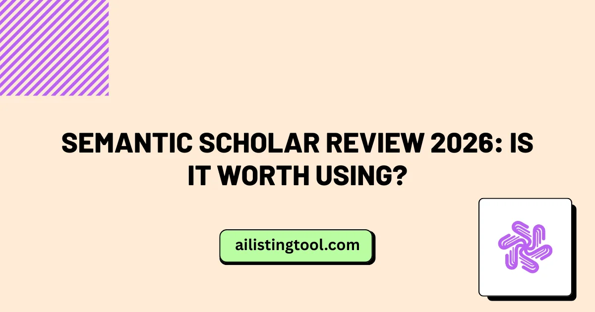 Semantic Scholar Review 2026: Is It Worth Using?