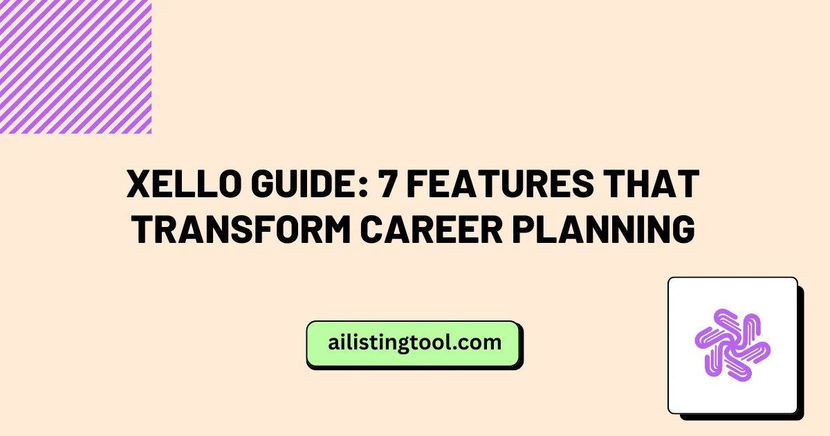 Xello Guide: 7 Features That Transform Career Planning