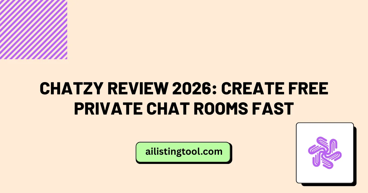 Chatzy Review 2026: Create Free Private Chat Rooms Fast