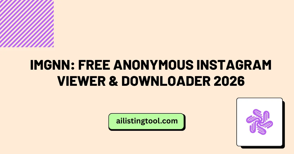 IMGNN: Free Anonymous Instagram Viewer & Downloader 2026