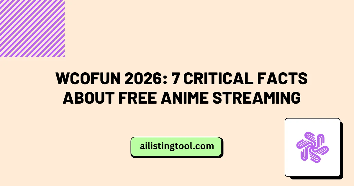 WCoFun 2026: 7 Critical Facts About Free Anime Streaming