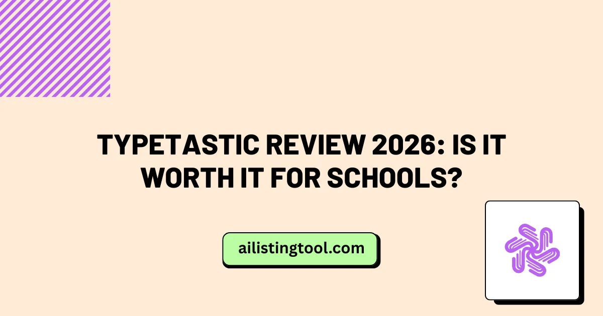 Typetastic Review 2026: Is It Worth It for Schools?