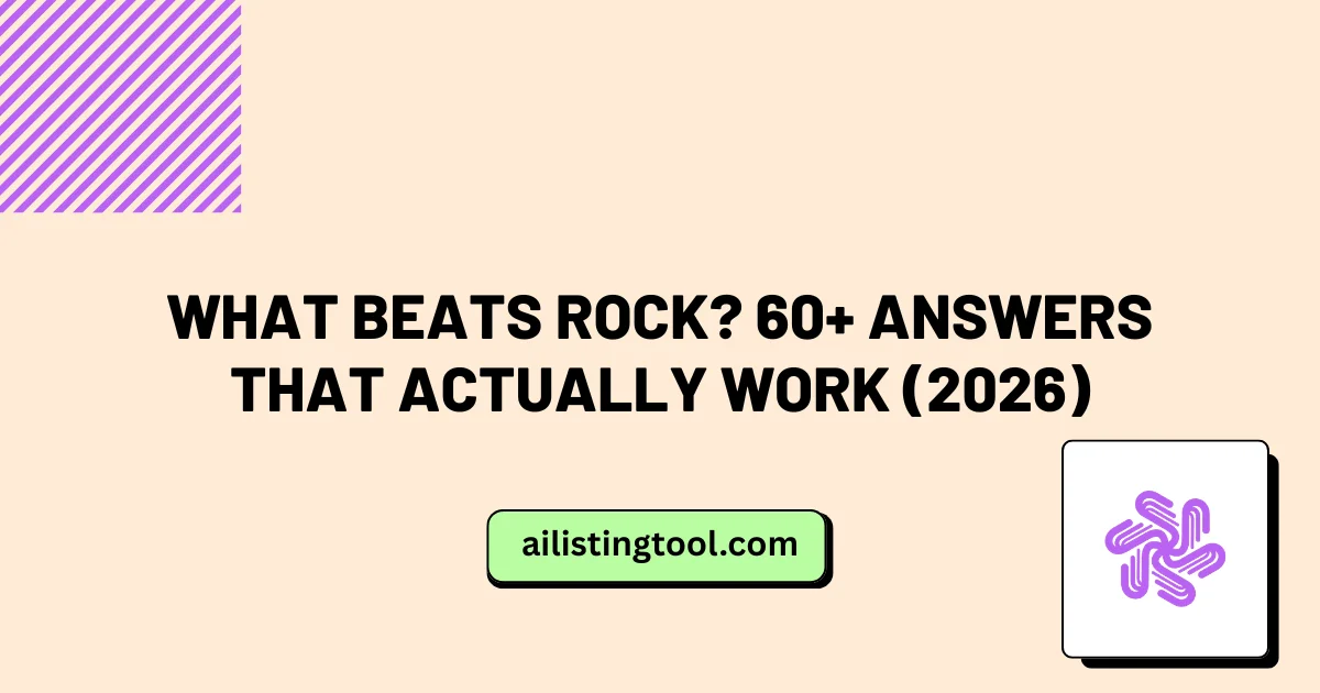 What Beats Rock? 60+ Answers That Actually Work (2026)