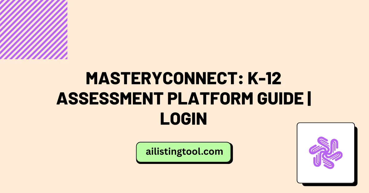 MasteryConnect: K-12 Assessment Platform Guide | Login