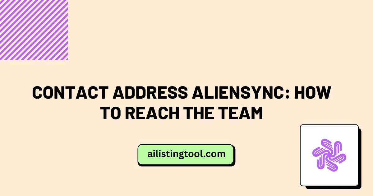 Contact Address Aliensync: How to Reach the Team