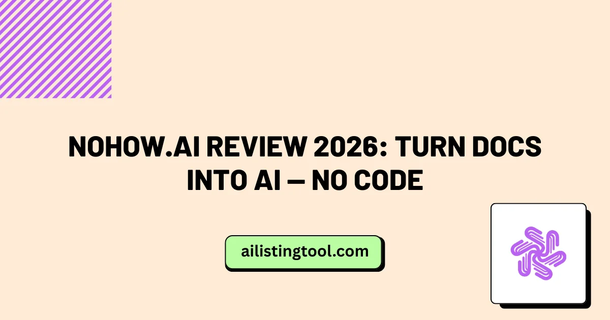 nohow.ai Review 2026: Turn Docs Into AI — No Code