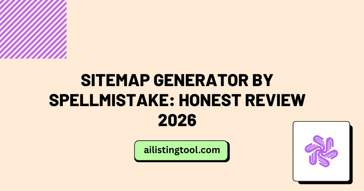 Sitemap Generator by SpellMistake: Honest Review 2026