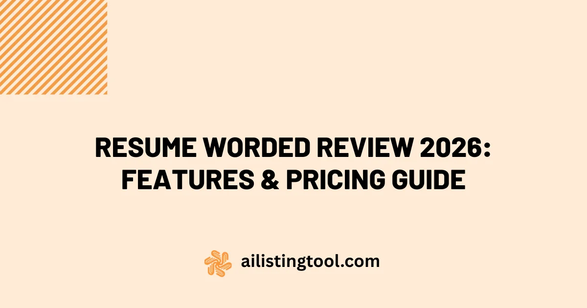 Resume Worded Review 2026: Features & Pricing Guide
