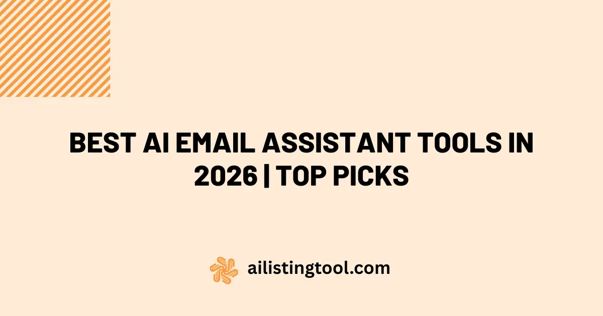 Best AI Email Assistant Tools in 2026: How AI Is Finally Fixing Inbox Chaos