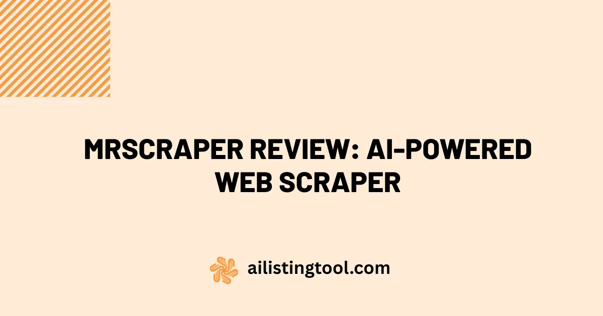 MrScraper Review: AI-Powered Web Scraper